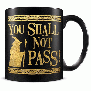You-Shall-Not-Pass-mug